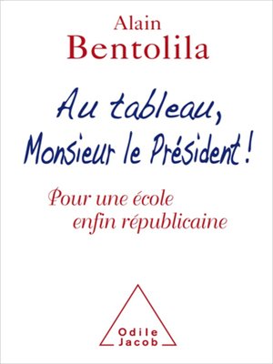cover image of Au tableau, Monsieur le Président !